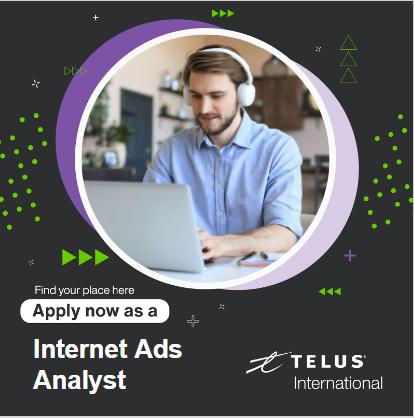 Hiring in Telus International AI Data Solutions for Internet Ads Analyst